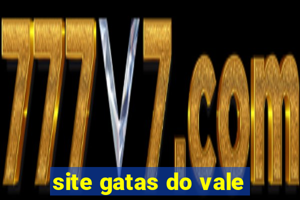 site gatas do vale